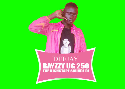 DJ Rayzzy Ug 256