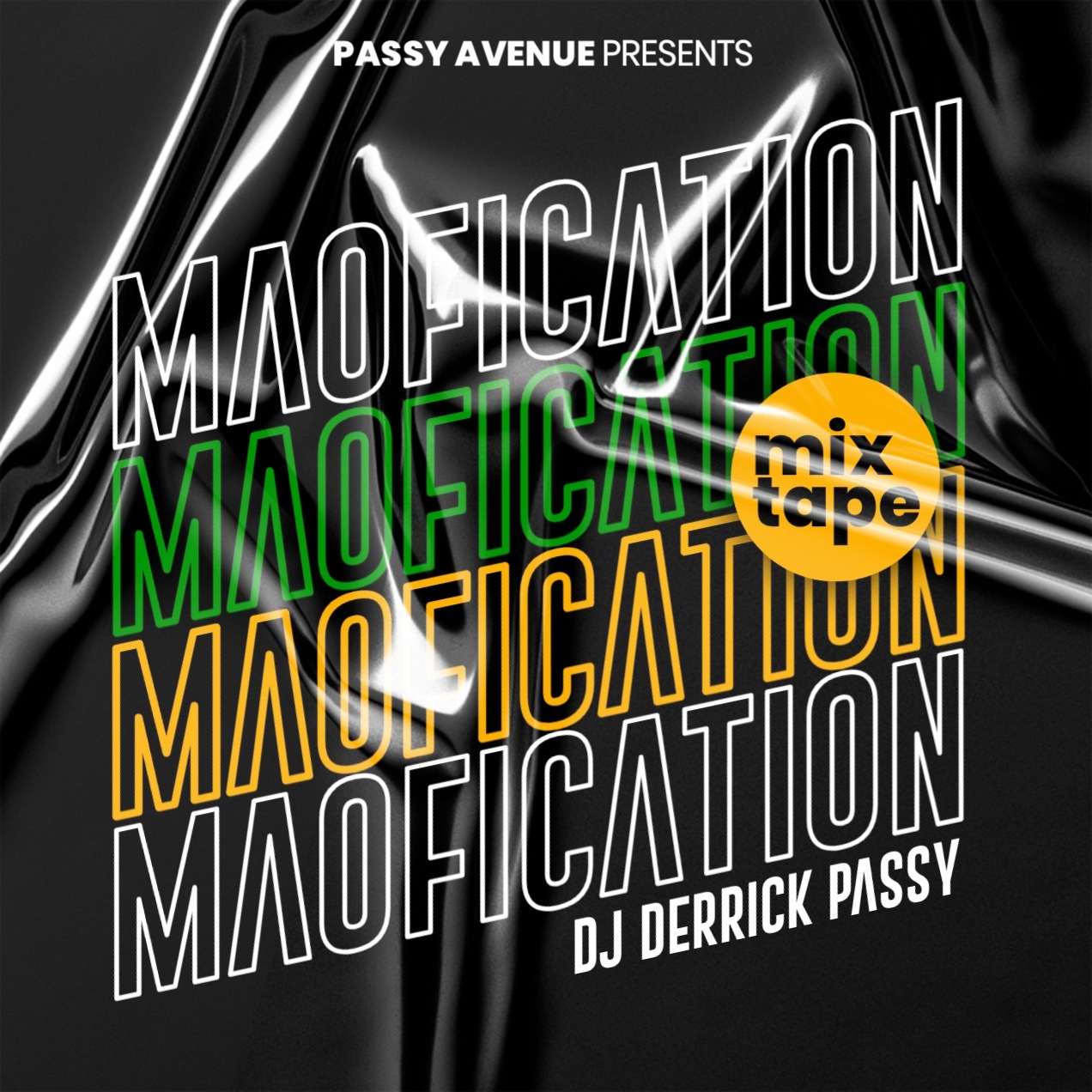 Maofication Mixtape