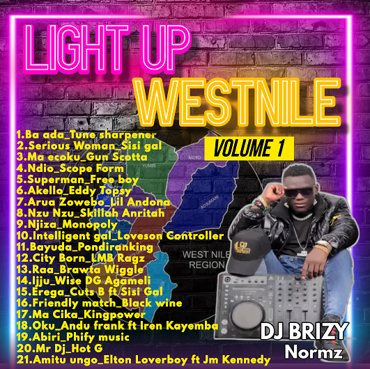 Light Up Westnile Mixtape Vol 1