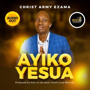 Christ Army Ezama