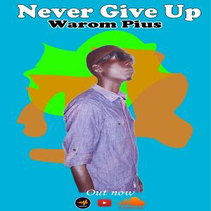 Never Give Up