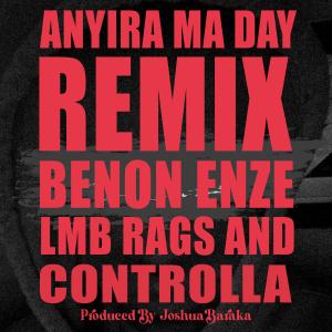 Anyira Ma Day Rmx