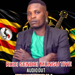 Kudi Sendri Mungu Tiye